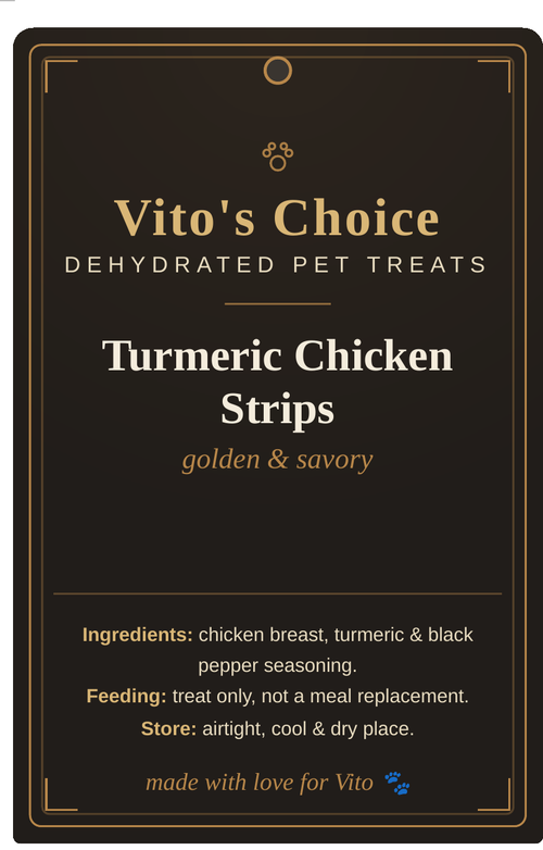 Vito's Choice Turmeric Chicken Strips for Dogs label, 8oz